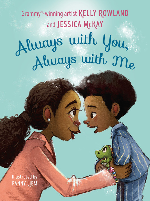 Title details for Always with You, Always with Me by Kelly Rowland - Wait list